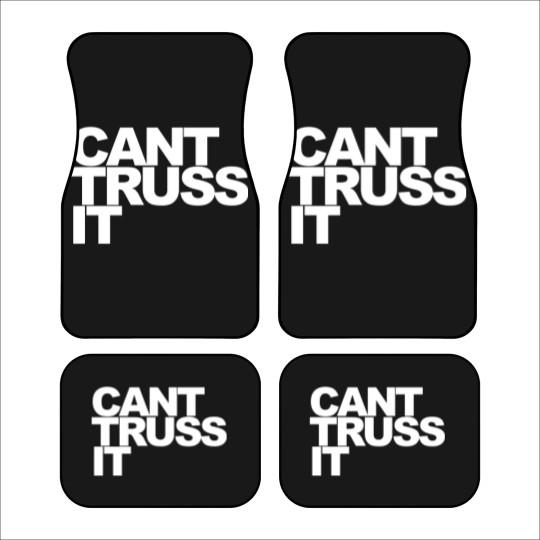 Discover Can’t Truss It Car Mats