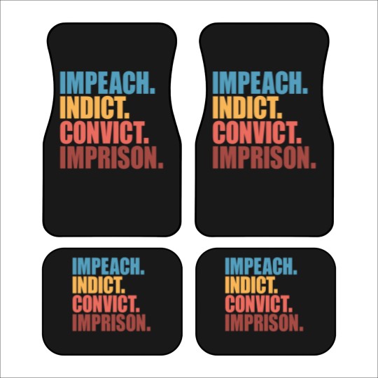 Discover Trump Impeach, Anti Trump Protest Car Mats