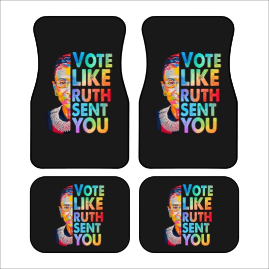 Discover Vote Like Ruth Sent You Car Mats, Empowering Women, Election 2024, Vote 2024