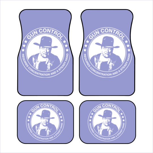 Discover John Wayne - Gun Control - Requires Concentration and a Steady Hand - John Wayne - Car Mats