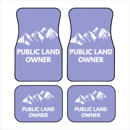 Discover Public Land Owner Best Outdoors Gift Gift Car Mats Car Mats