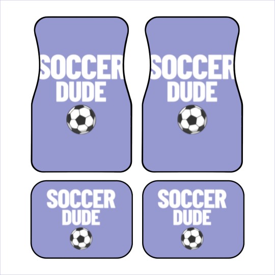 Discover Soccer Dude Men's Soccer Fan Gift Soccer Dude Car Mats