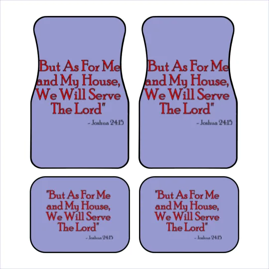 Discover Joshua 24:15 Car Mats