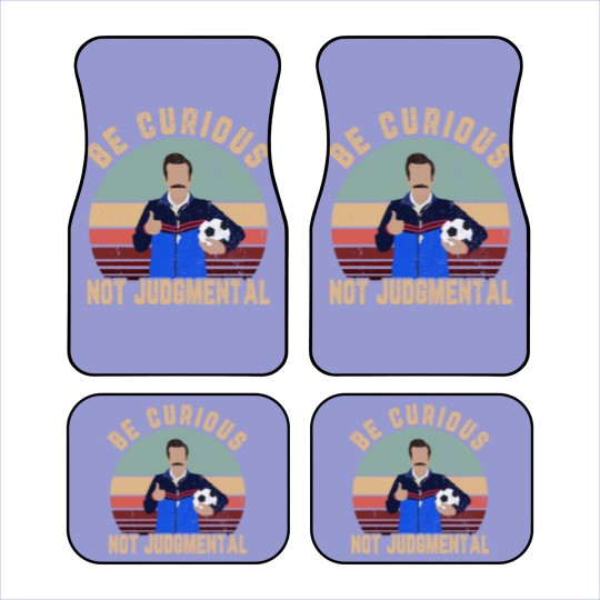 Discover Be curious not judgmental Car Mats
