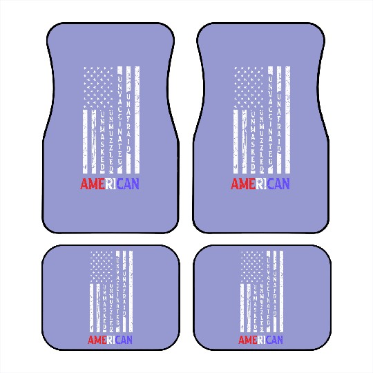 Discover Unmasked Unmuzzled Unvaccinated Unafraid American Flag Fan Car Mats
