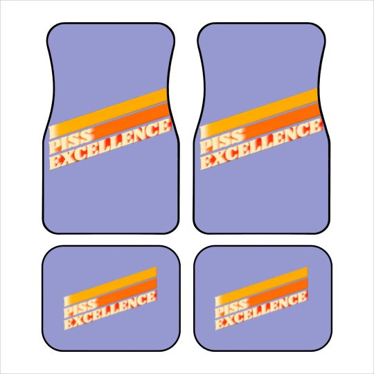 Discover I Piss Excellence // Ricky Bobby Iconic Quote - Talladega Nights - Car Mats