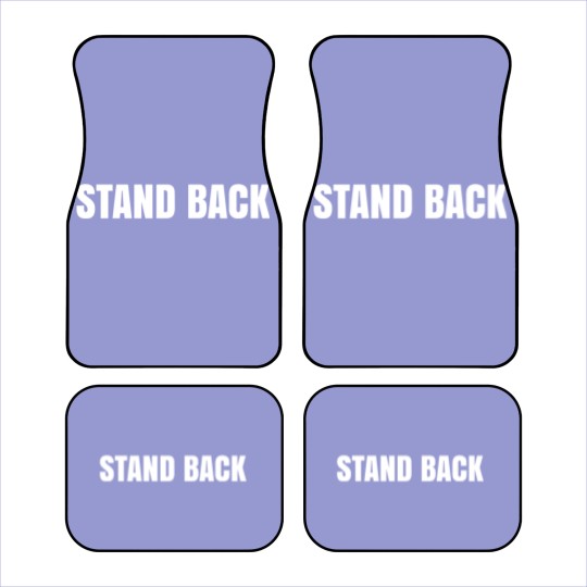 Discover STAND BACK Car Mats