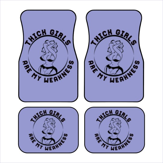 Discover Thick Girls Are My Weakness Funny Slogan Car Mats