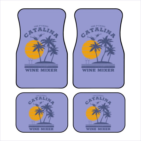 Discover The F*cking Catalina Wine Mixer - Catalina Wine Mixer - Car Mats
