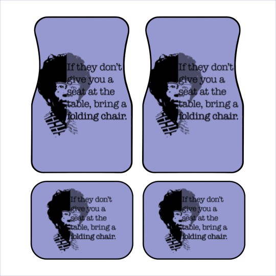 Discover Folding Chair Quote Shirley Chisholm Meme Icon Gift Car Mats