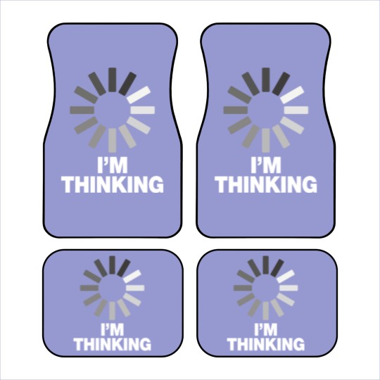 Discover I'm Thinking Funny Sayings Car Mats Car Mats
