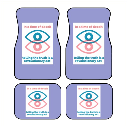 Discover George Orwell Quote - Orwell Saying - 1984 -In a Time of Deceit Telling the Truth is a Revolutionary Act - Orwell - Car Mats