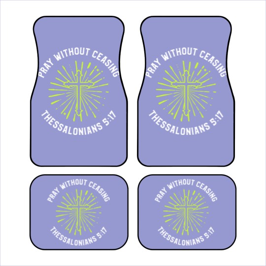 Discover Continuous Prayer - Praying - Car Mats
