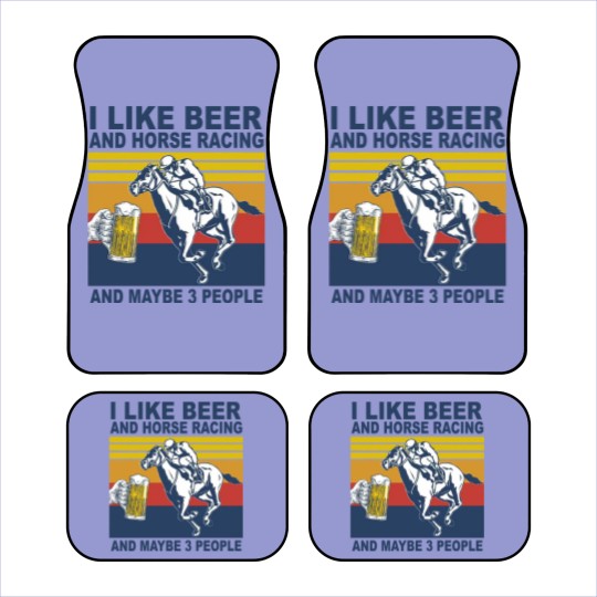 Discover Horse Racing Like Beer And Maybe 3 People Vintage Horse Lovers - I Like Beer And Maybe 3 People Funny - Car Mats