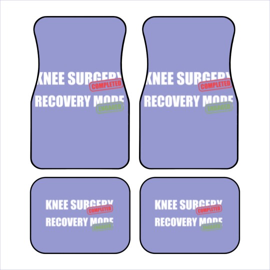 Discover Knee Surgery Completed Recovery Mode Knee Replacement Car Mats