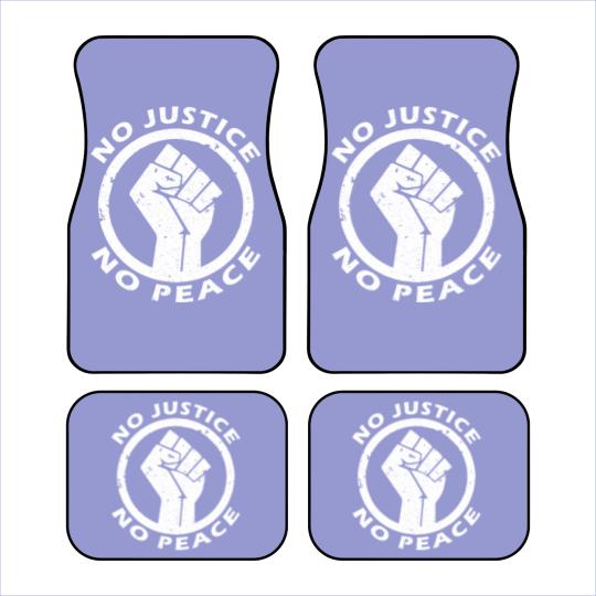 Discover no justice no peace Car Mats