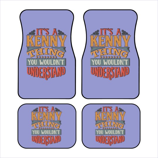 Discover It's A Kenny Thing You Wouldnt Understand - Kenny Car Mats