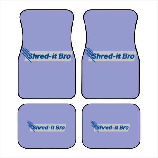 Discover Shred It Bro - Bro - Car Mats