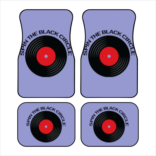 Discover Spin the black Circle - music lover quote - Spin The Black Circle - Car Mats