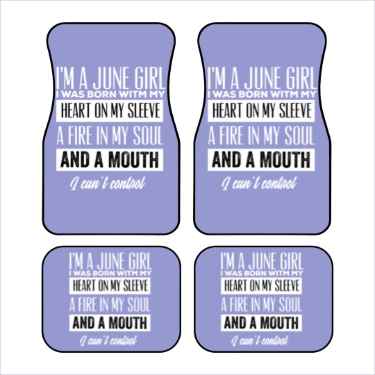 Discover Im a june girl - June Girl - Car Mats