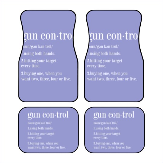 Discover Gun Control Definition Instructions Car Mats