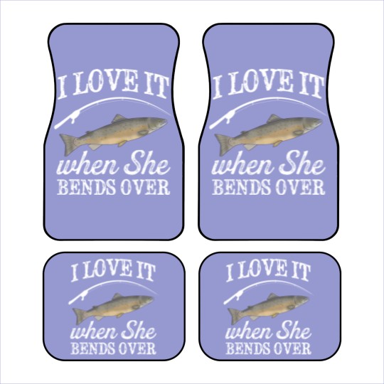 Discover Pacific Salmon I Love It When She Bends Over Fishing Humor Car Mats
