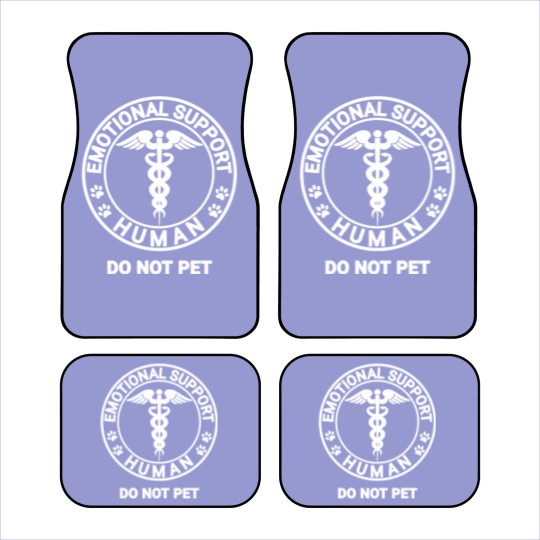 Discover Emotional Support Human DO NOT PET Emotional Support Human DO NOT PET Emotional Support Human DO NOT PET - Emotional Support Human Do Not Pet - Car Mats