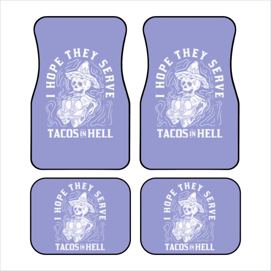 Discover I Hope They Serve Tacos In Hell Halloween Gift Car Mats