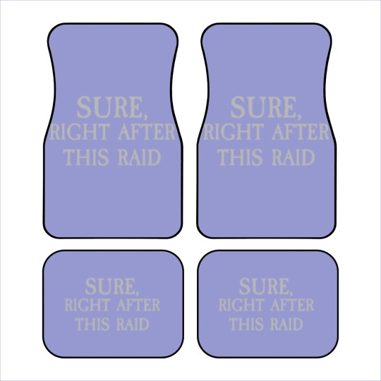 Discover Sure, Right After This Raid - Runescape - Car Mats