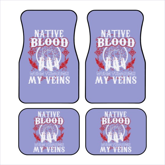 Discover Native Blood Runs Through My Veins Native American Car Mats