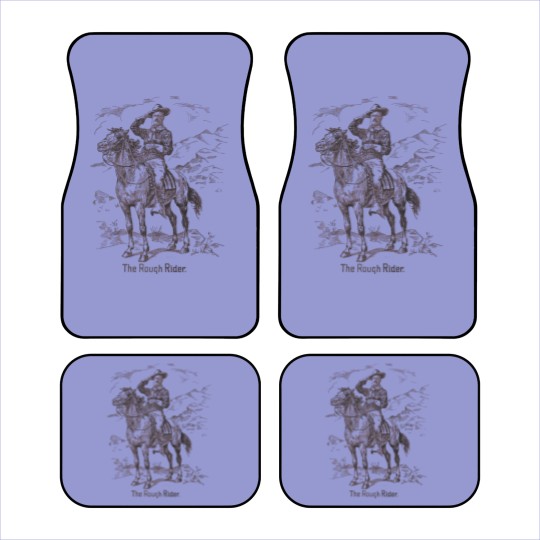 Discover Teddy Roosevelt - The Rough Rider - Theodore Roosevelt - Car Mats