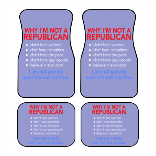 Discover Not Republican Car Mats