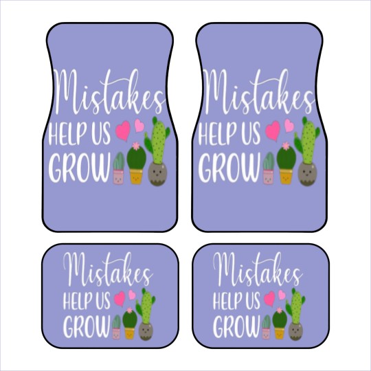 Discover Mistakes Help Us Grow For Teacher and Student Car Mats
