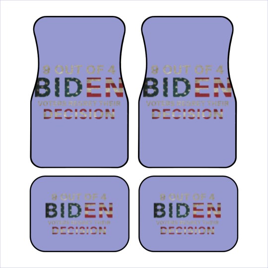 Discover 9 Out Of 4 Biden Voters Regret Their Decision Funn Car Mats