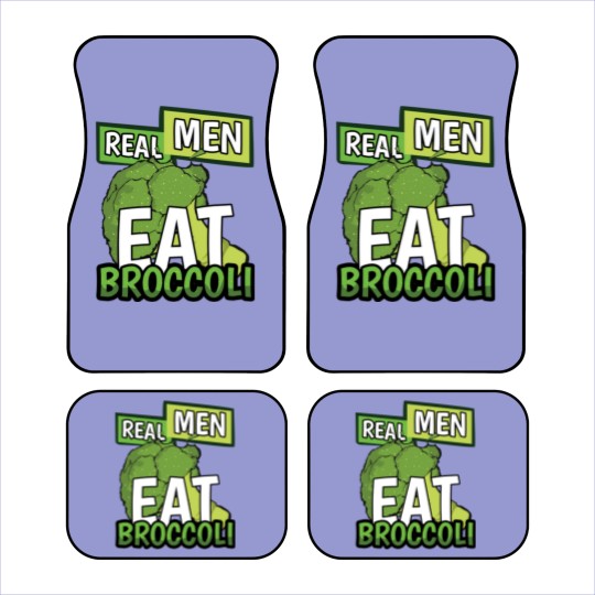 Discover Real Men Eat Broccoli - Men - Car Mats