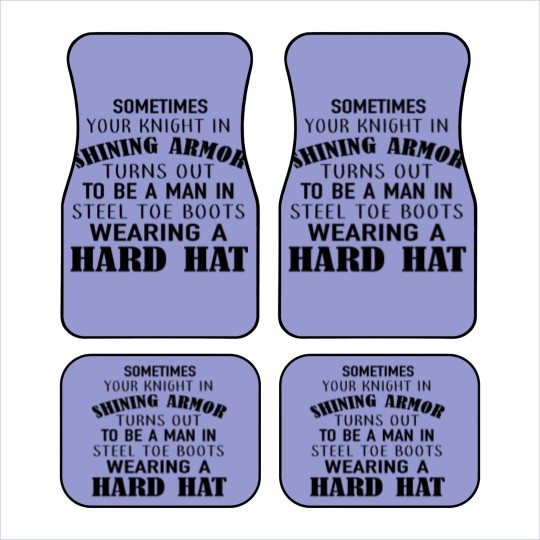 Discover sometimes your knight in shining armor turns out t Car Mats