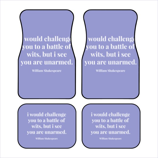 Discover I Would Challenge You To A Battle Of Wits Car Mats