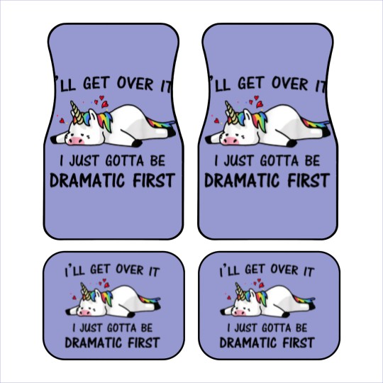 Discover i just need to be dramatic first Car Mats