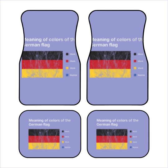 Discover Meaning Of Colors Of The German Flag Meme for Car Mats