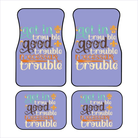 Discover Good Trouble Necessary Trouble John Lewis Car Mats