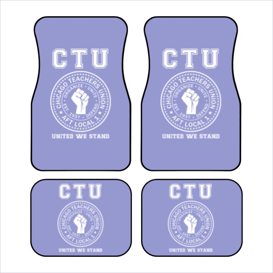 Discover Chicago Teachers Union United We Stand Car Mats