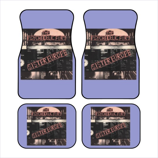 Discover Psychedelic Furs — Sister Europe - Psychedelic Furs - Car Mats