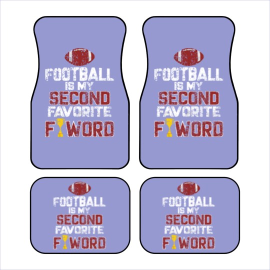 Discover Football is My Second Favorite F-Word Gifts - Football Is My Second Favorite F Word - Car Mats