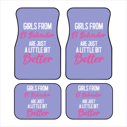 Discover Girls From El Salvador Are Little Bit Better Car Mats