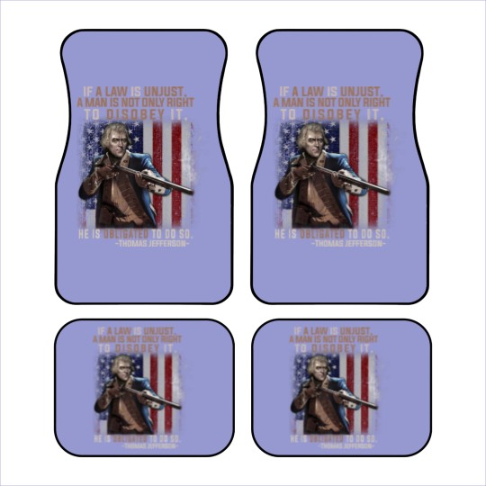 Discover If A Law Is Unjust A Man Is Not Only Right To Diso Car Mats