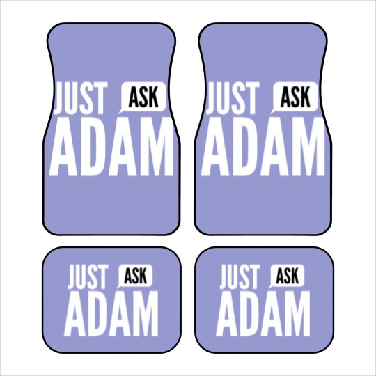 Discover Just ask Adam Car Mats