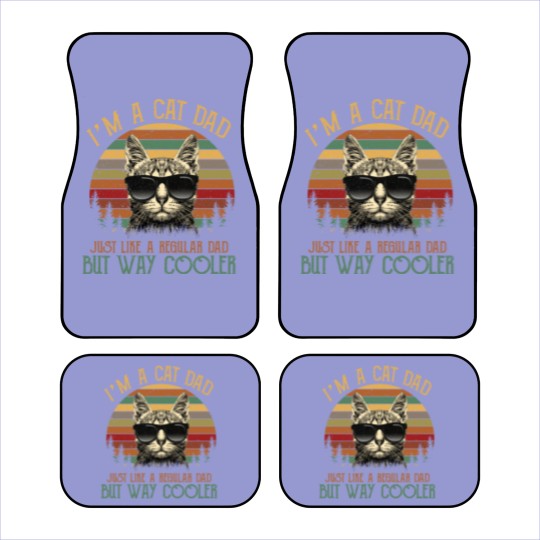 Discover I am a Cat Dad, Just like a regular dad -Gift Car Mats