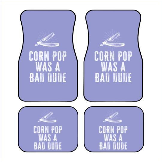 Discover Corn Pop Was A Bad Dude - Joe Biden Parody Car Mats