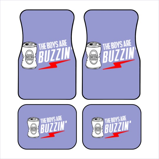 Discover The Boys Are Buzzin Hanging With The Boys Car Mats