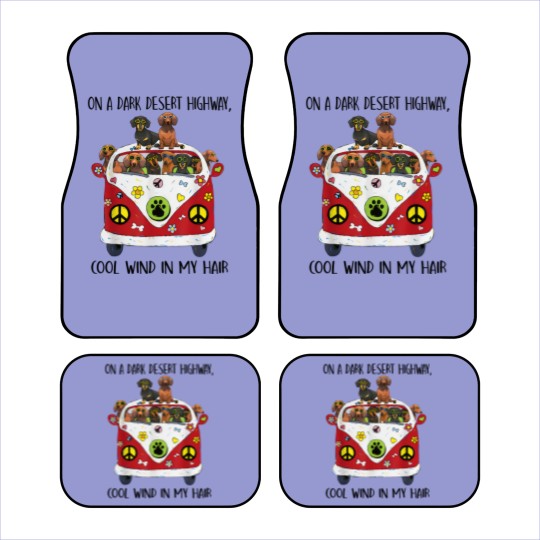 Discover On A Dark Desert Highway Cool Wind in My Hair Dachshund Car Mats